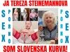 Slovenska  kurva - TEREZA STEINEMANNOVA OCHABOVA
